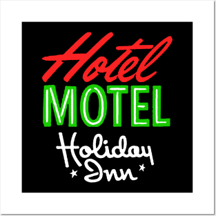 HOTEL MOTEL HOLIDAY INN Posters and Art